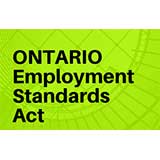 EMPLOYMENT STANDARDS IN ONTARIO